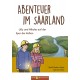 Abenteuer im Saarland