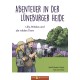 Abenteuer in der Lüneburger Heide