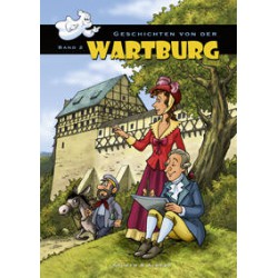 Geschichten von der Wartburg, Band 2