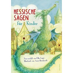 Hessische Sagen für Kinder