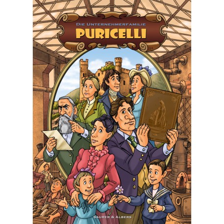 Die Unternehmerfamilie Puricelli