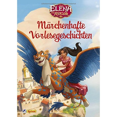 Elena von Avalor - Märchenhafte Vorlesegeschichten