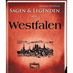 Sagen & Legenden aus Westfalen