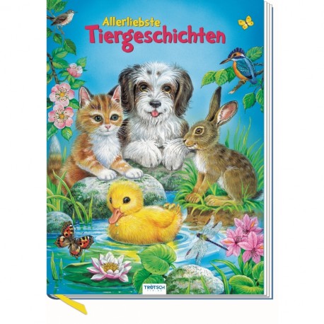 Allerliebste Tiergeschichten