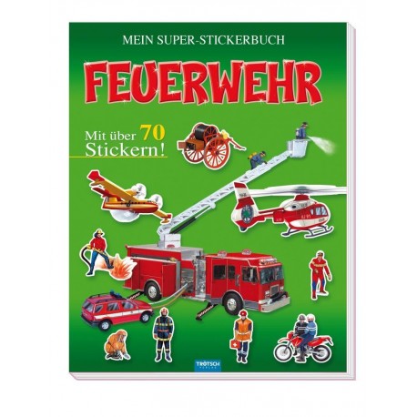 Mein Super-Stickerbuch Feuerwehr